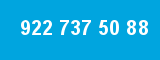 922 737 50 88 922 737 50 88
